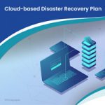 Cloud Based Disaster Recovery Plan