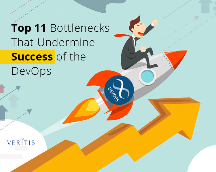 Top 11 Bottlenecks That Undermine Success of the DevOps