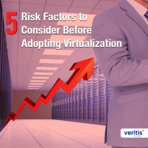 Five Risk Factors to Consider Before Adopting Virtualization Thumb