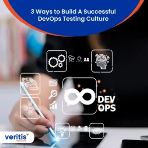 3 Ways to Build A Successful DevOps Testing Culture - Thumbnail