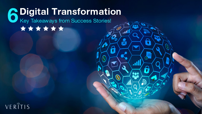 Digital Transformation: 6 Key Takeaways from Success Stories!