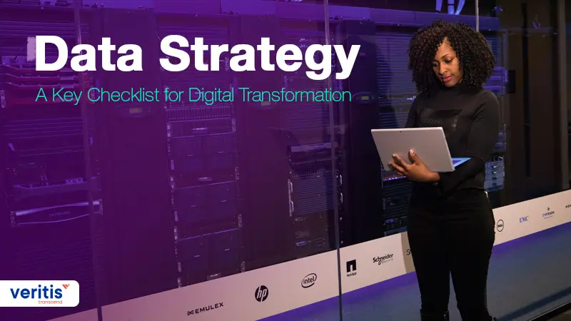Data Strategy - A Key Checklist for Digital Transformation