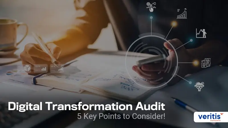 Digital Transformation Audit: 5 Key Steps to Evaluate and Optimize Your Strategy