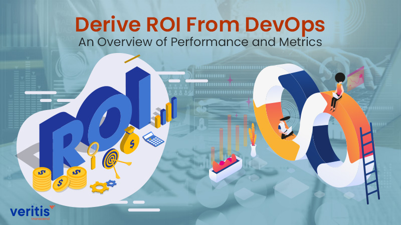 Derive ROI from DevOps: An Overview of Performance and Metrics