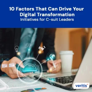 10 Factors That Can Drive Your Digital Transformation Initiatives for C-suit Leaders - Thumb
