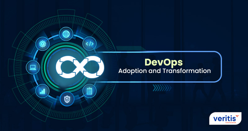 DevOps Transformation and Adoption DevOps Transformation and Adoption