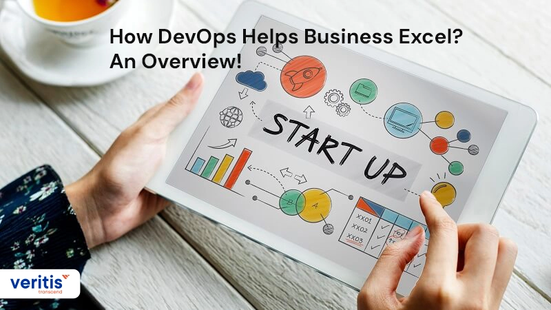 How DevOps Helps Business Excel? An Overview!