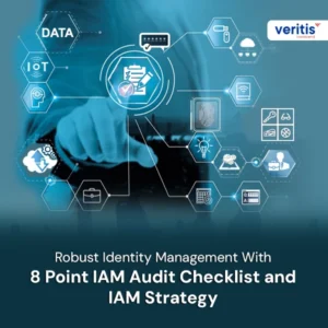 Robust Identity Management With 8 Point IAM Audit Checklist and IAM Strategy - Thumbnail