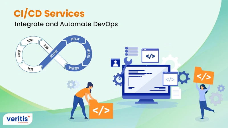 CI CD Services Integrate & Automate DevOps CI CD Services Integrate & Automate DevOps