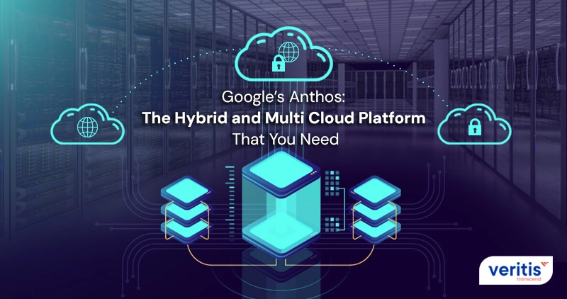 Google’s Anthos: The Hybrid and Multi Cloud Platform That You Need Google’s Anthos: The Hybrid and Multi Cloud Platform That You Need