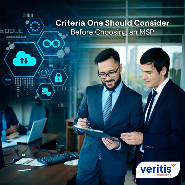 Criteria One Should Consider Before Choosing MSP thumb