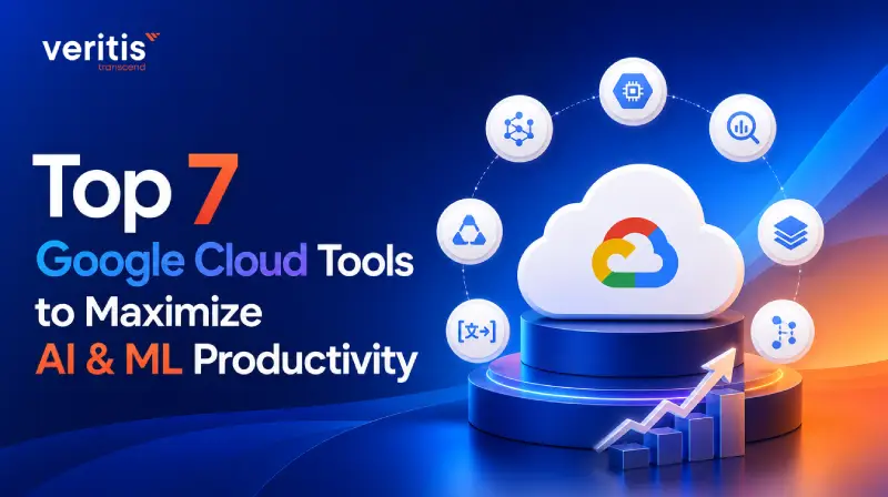 Top 7 Google Cloud Tools to Maximize AI & ML Productivity Top 7 Google Cloud Tools to Maximize AI & ML Productivity