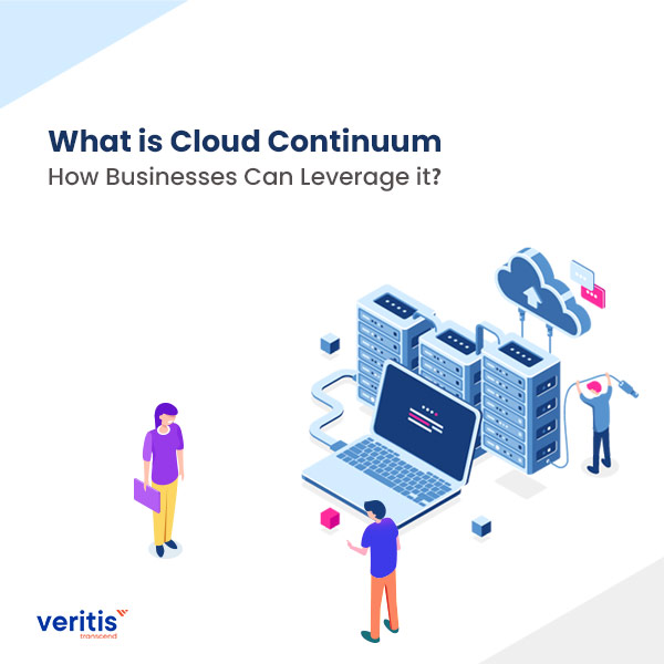 What is Cloud Continuum and How Businesses Can Leverage it? Thumb