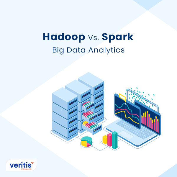 Hadoop vs Spark: All You Need to Know About Big Data Analytics