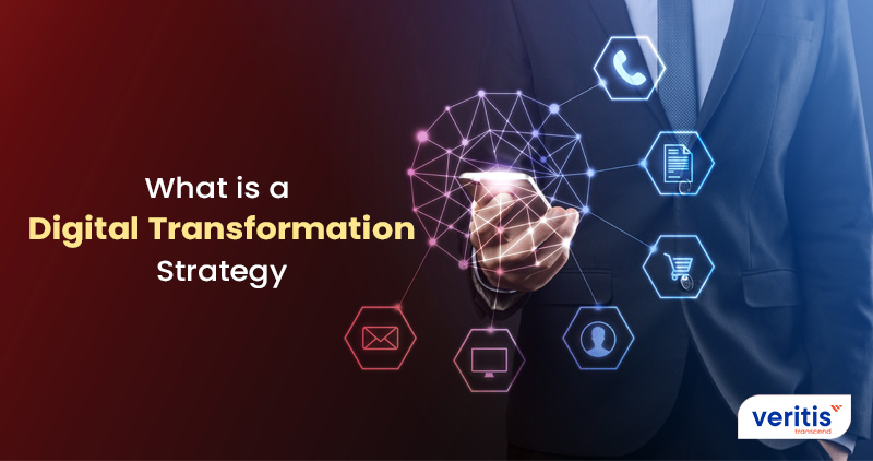 What is a Digital Transformation Strategy