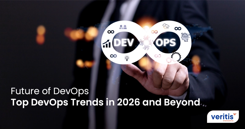 Future of DevOps: Top DevOps Trends in 2026 and Beyond Future of DevOps: Top DevOps Trends in 2026 and Beyond