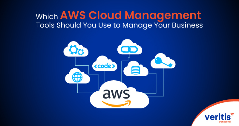 Which AWS Cloud Management Tools Should You Use to Manage Your Business