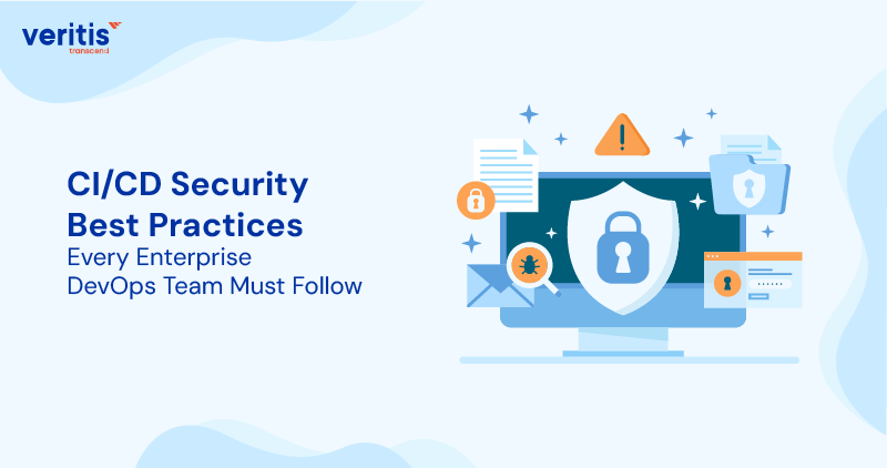 CI/CD Security Best Practices Every Enterprise DevOps Team Must Follow