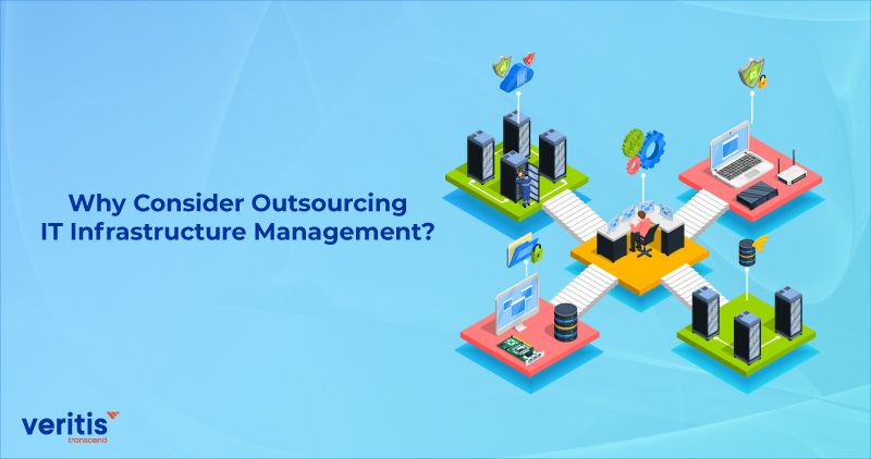 Why Consider Outsourcing IT Infrastructure Management?