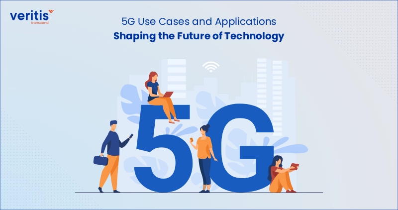 5G Use Cases Paving the Way for Technological Advancements
