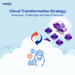 Cloud Transformation Strategy: Roadmap, Challenges and Best Practices - thumbnail