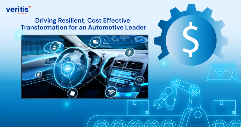 Driving Resilient, Cost Effective Transformation for an Automotive Leader