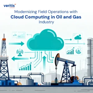 Modernizing Field Operations with Cloud Computing in Oil and Gas Industry - Thumbnail