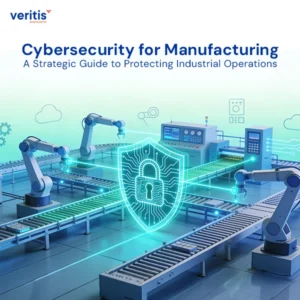 Cybersecurity for Manufacturing: A Strategic Guide to Protecting Industrial Operations - Thumbnail
